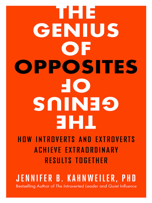 Title details for The Genius of Opposites by Jennifer B. Kahnweiler - Available